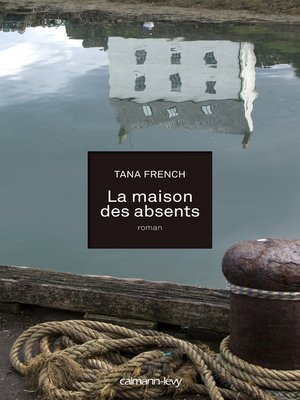 cover image of La Maison des absents